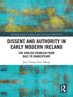 cover image of Dissent and Authority in Early Modern Ireland